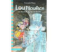 LOU PILOUFACE 7 : LE FANTOME DE MONTE-CRISTO