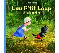 Lou P'tit Loup Tome 1 - Et La Bergère