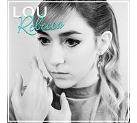 Lou Rebecca - Lou Rebecca