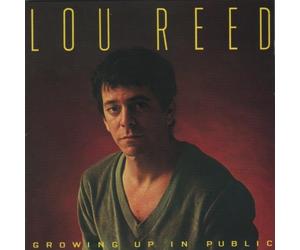 Lou Reed - Growing Up in Public [Import]