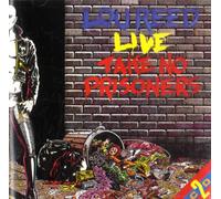Lou Reed Live : Take No Prisoners