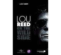 Lou Reed : on the wild side