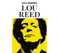 Lou Reed – Lou Reed: The King of New York