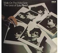 Lou Reed - Walk On The Wild Side