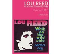 Lou Reed : Walk On The Wild Side