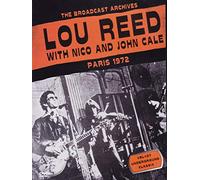 Lou Reed with Nico & John Cale : Live in Paris 1972