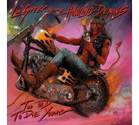 Lou Siffer and the Howling Demons – Too Old to Die Young – Import