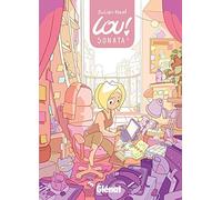 Julien Neel – Lou ! Sonata – Tome 1 – 2020