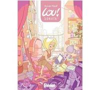 Julien Neel – Lou ! Sonata – Tome 1 – 2020