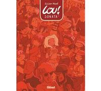Lou ! Sonata - Tome 02 Julien Neel (Auteur), Carole Neel (Auteur)