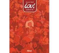 Lou ! Sonata - Tome 02 - Julien Neel - Glénat - cartonné - Bande dessinée