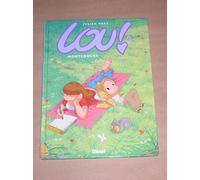 Lou !, tome 2 : Mortebouse