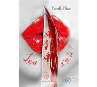 Lou y es-tu? Camille Moon (Auteur)