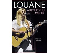 Louane, aujourd'hui l'avenir