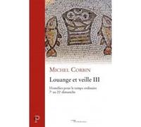 Louange et veille, iii Michel Corbin (Auteur)
