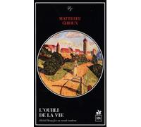 L'Oubli de la vie : Michel Henry face au monde moderne