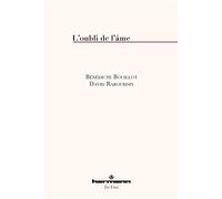 L'oubli de l'âme - Bénédicte Bouillot - Hermann - broché - Essai