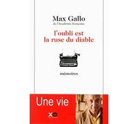 L'oubli est la ruse du diable