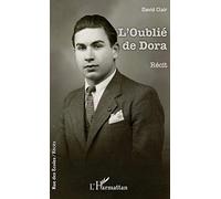 L'Oublié de Dora: Récit