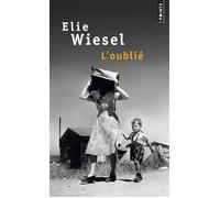 L'Oublié - Elie Wiesel - Points - Poche - Roman