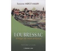 Loubressac, village de mon enfance
