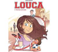Louca T.4 Les ailes de l'espoir