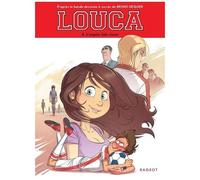 Louca - Tome 4 - L'espoir Fait Vivre