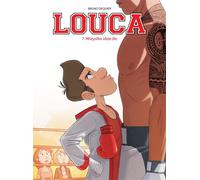 Louca Tout va mal Volume 7