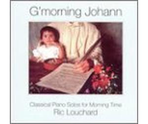 Louchard, Ric - G'morning Johann