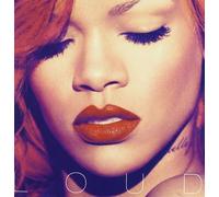 Loud by Rihanna (2010-11-16)