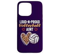 Loud-N-Proud Volleyball Aunt Fête d'anniversaire Famille Coque pour iPhone 15 Pro Max
