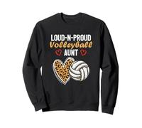 Loud-N-Proud Volleyball Aunt Fête d'anniversaire Famille Sweatshirt