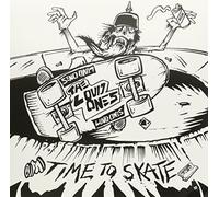 Loud Ones - Time to Skate -Ltd-