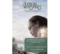 Loud Whispers: UNSPOKEN, UNLEARNED, AND ECHOED