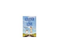 Louder Than Love