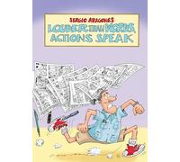 Louder Than Words, Actions Speak