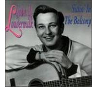 Loudermilk, John D. - Sittin' in The Balcony