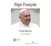 Loué sois-tu - Laudato si