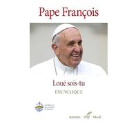 Loué Sois-Tu, Laudato Si