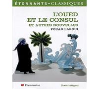 L'oued et le consul et autres nouvelles