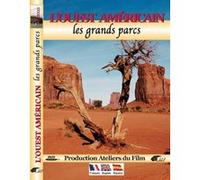 L'ouest americain : les grands parcs