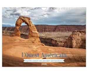L'Ouest Américain - Superbe contrée aux paysages spectaculaires (Calendrier mural 2026 DIN A4 vertical), CALVENDO calendrier mensuel: Quelques paysages emblématiques de l'Ouest des Etats-Unis.