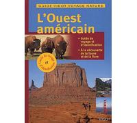 L'Ouest des USA. Guide Vigot