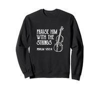 Louez-Le avec Les Cordes Psaume Violoniste Musique chrétienne Sweatshirt