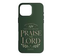 Louez Le Seigneur Psaume Foi Chrétienne Culte Coque pour iPhone 16 Pro Max