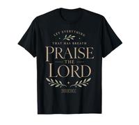 Louez Le Seigneur Psaume Foi Chrétienne Culte T-Shirt