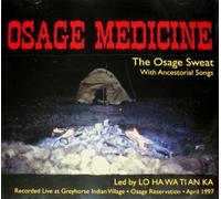 Louie McAlpine - Osage Medicine: Live Sweat Lodge Ceremony With Ancestorial Chants, Songs, Prayers & Meditations (Native American, 1997)