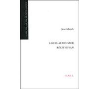 Louis althusser recit divan Jean Allouch (Auteur)