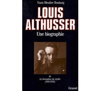 Louis Althusser Tome 1 - Yann Moulier Boutang - Grasset - broché - Biographie