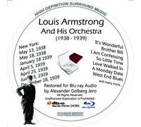 Louis Armstrong (1938-39) and His Orchestra Restauré pour Blu-Ray Audio